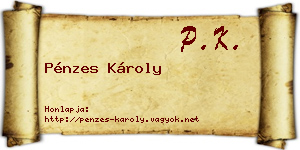 Pénzes Károly névjegykártya
